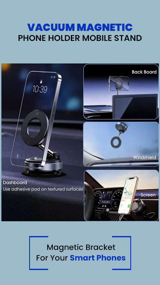Vacuum Magnetic Phone Holder Mobile Stand